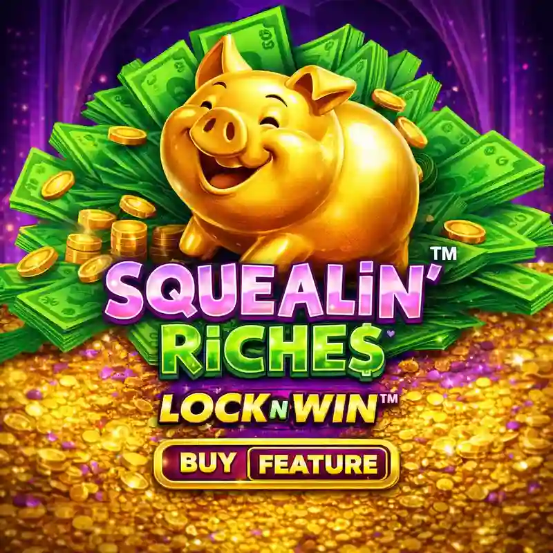 Squealin' Riches Slot Game s5bet